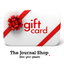 Give a The Journal Shop Gift Card